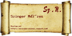 Szinger Mózes névjegykártya